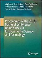 Proceedings Of The 2013 National Conference On Advances In Environmental Science And Technology
