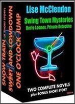 Swing Town Mysteries: Dorie Lennox Box Set (Dorie Lennox Mysteries Book 4)