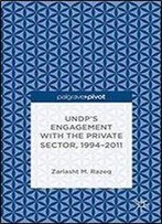 Undp's Engagement With The Private Sector, 1994-2011