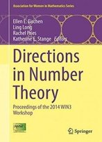 Directions In Number Theory: Proceedings Of The 2014 Win3 Workshop (Association For Women In Mathematics Series)