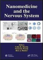 Nanomedicine And The Nervous System