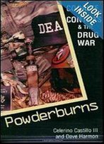 Powderburns: Cocaine, Contras & The Drug War