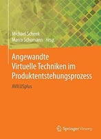 Angewandte Virtuelle Techniken Im Produktentstehungsprozess: Avilusplus