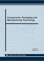 Components, Packaging And Manufacturing Technology