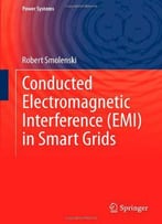 Conducted Electromagnetic Interference (Emi) In Smart Grids