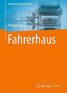 Fahrerhaus (nutzfahrzeugtechnik Lernen) (german Edition)