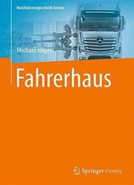 Fahrerhaus (Nutzfahrzeugtechnik Lernen) (German Edition)