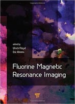 Fluorine Magnetic Resonance Imaging