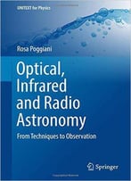 Optical, Infrared And Radio Astronomy: From Techniques To Observation