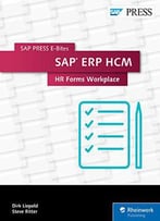 Sap Erp Hcm: Hr Forms Workplace (Sap Press E-Bites Book 34)