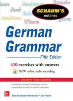 Schaum's Outline Of German Grammar, 5th Edition