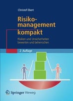 Risikomanagement Kompakt (It Kompakt)