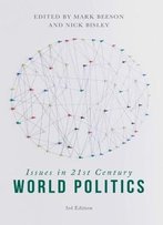 Issues In 21st Century World Politics, 3 Edition