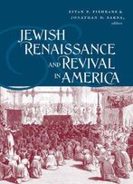 Jewish Renaissance And Revival In America