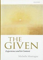 The Given: Experience And Its Content