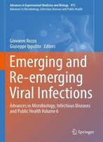 Emerging And Re-Emerging Viral Infections