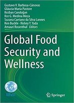 Global Food Security And Wellness
