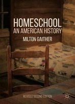 Homeschool: An American History