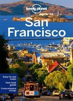 Lonely Planet San Francisco (City Guide)