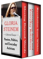 Passion, Politics, And Everyday Activism: Collected Essays