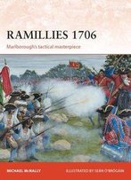 Ramillies 1706: Marlborough's Tactical Masterpiece