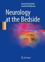 Neurology At The Bedside, Second Edition