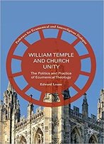 William Temple And Church Unity