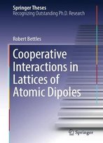 Cooperative Interactions In Lattices Of Atomic Dipoles
