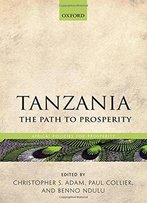 Tanzania: The Path To Prosperity