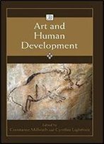 Art And Human Development (Jean Piaget Symposia Series)