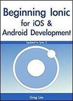Beginning Ionic For Ios And Android Development