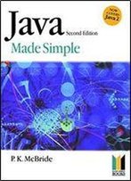 Java Made Simple (Made Simple Programming)