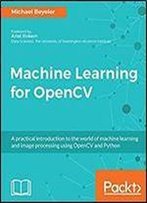 Machine Learning For Opencv