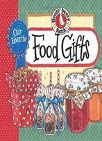 Our Favorite Food Gifts