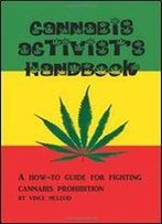 Cannabis Activist's Handbook