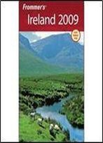 Frommer's Ireland 2009 (Frommer's Complete Guides)