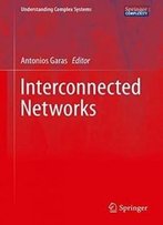 Interconnected Networks (Understanding Complex Systems)