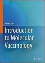 Introduction To Molecular Vaccinology
