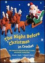 The Night Before Christmas In Crochet