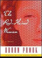 The Red-Haired Woman: A Novel