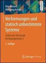 Verformungen Und Statisch Unbestimmte Systeme: Technische Mechanik Fur Bauingenieure 3 (German Edition)