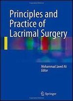 Principles And Practice Of Lacrimal Surgery