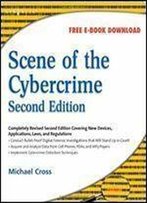 Scene Of The Cybercrime, Second Edition