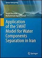 Application Of The Swat Model For Water Components Separation In Iran (Springer Hydrogeology)