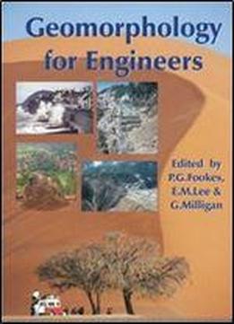 Geomorphology For Engineers, 2nd Edition