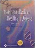 Memmler's The Human Body In Health And Disease