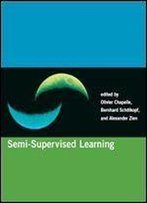 Semi-Supervised Learning (Adaptive Computation And Machine Learning Series)