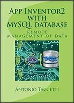 App Inventor 2 With Mysql Database: Remote Management Of Data