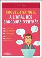 Booster Sa Note A L'Oral Des Concours D'Entree