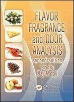Flavor, Fragrance, And Odor Analysis